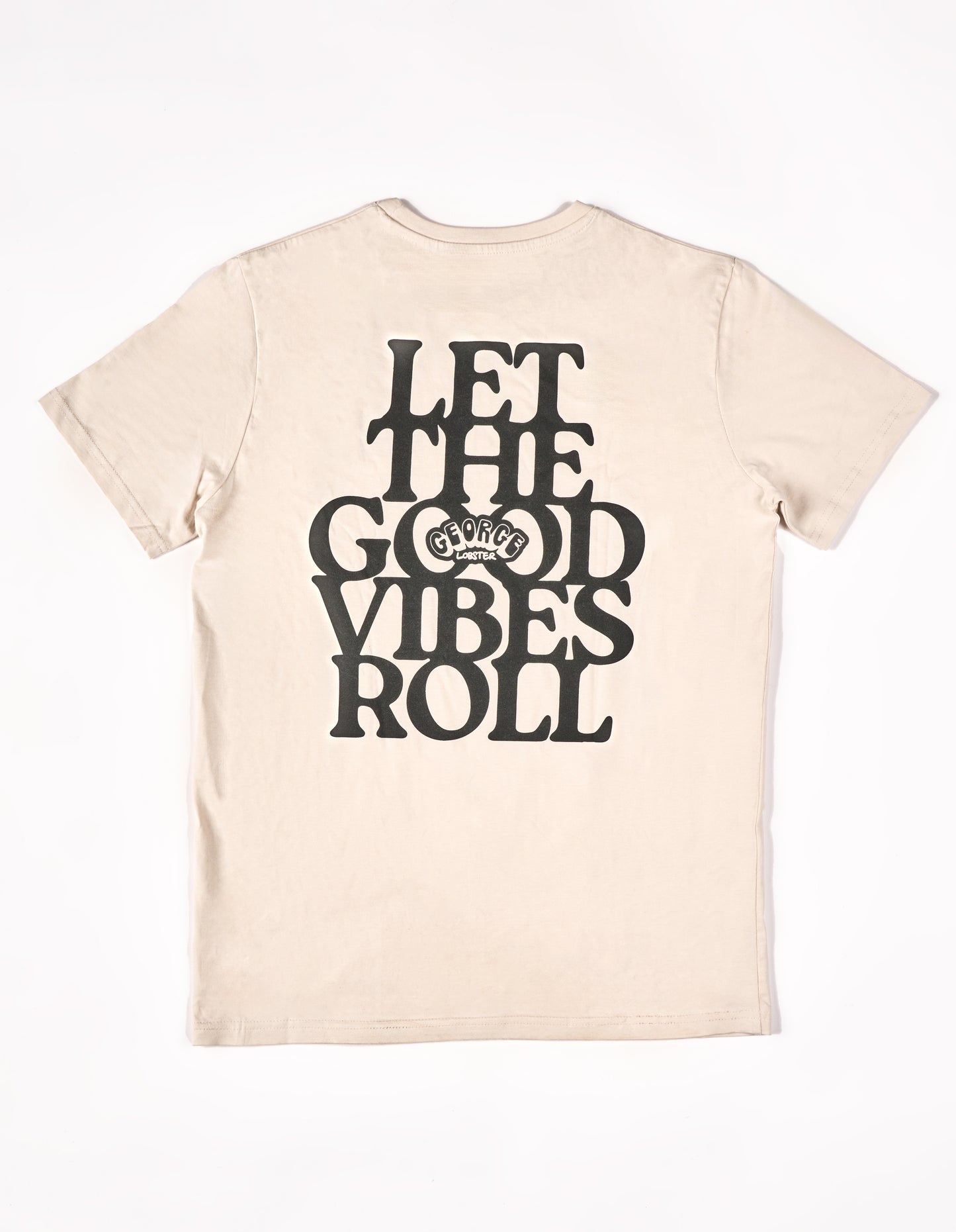 T-shirt "Let the good vibes roll" print
