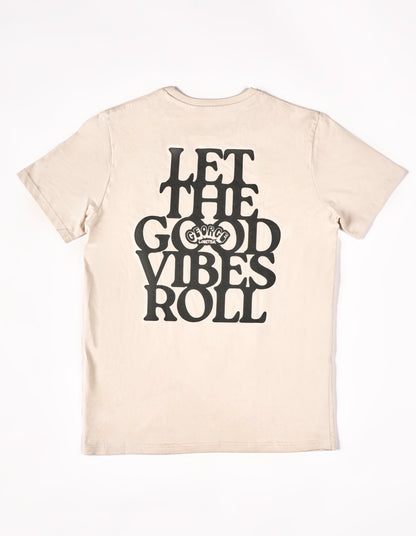 T-shirt "Let the good vibes roll" print